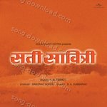 Sati Savitri - Uttara Kelkar Song Download